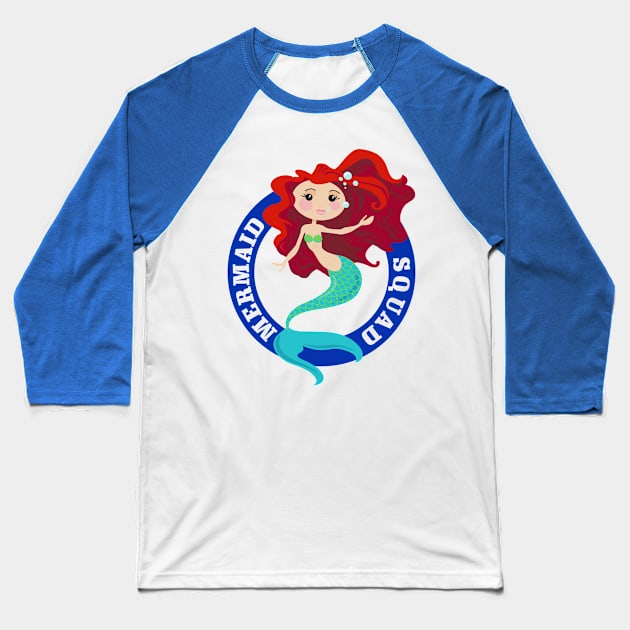 Mermaid Squad Baseball T-Shirt by DavesTees